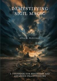 Vorderes Coverbild Demystifying Sigil Magic