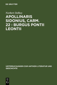 Vorderes Coverbild Apollinaris Sidonius, carm. 22: Burgus Pontii Leontii