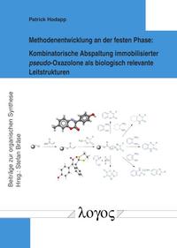 Vorderes Coverbild Methodenentwicklung an der festen Phase: Kombinatorische Abspaltung immobilisierter pseudo-Oxazolone als biologisch relevante Leitstrukturen