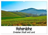 Vorderes Coverbild Hohenlohe - Zwischen Stadt und Land (Wandkalender 2025 DIN A2 quer), CALVENDO Monatskalender