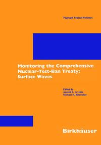 Vorderes Coverbild Monitoring the Comprehensive Nuclear-Test-Ban Treaty: Surface Waves