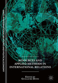 Vorderes Coverbild Resources and Applied Methods in International Relations