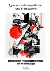 Vorderes Coverbild Agile Innovationsmethoden und Frameworks