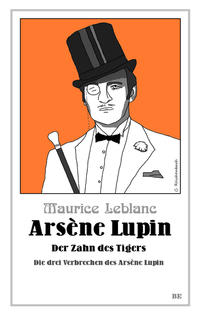 Vorderes Coverbild Arsène Lupin - Der Zahn des Tigers