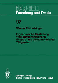Vorderes Coverbild Ergonomische Gestaltung von Rotationsstellteilen für grob- und sensomotorische Tätigkeiten