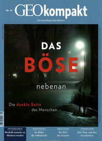Vorderes Coverbild GEOkompakt / GEOkompakt 49/2016 - Das Böse nebenan