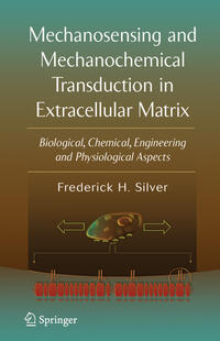 Vorderes Coverbild Mechanosensing and Mechanochemical Transduction in Extracellular Matrix