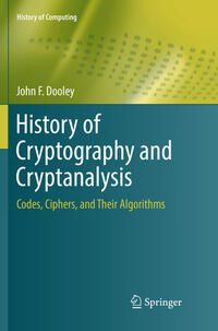 Vorderes Coverbild History of Cryptography and Cryptanalysis