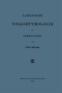 Vorderes Coverbild Lateinische Volksetymologie und Verwandtes