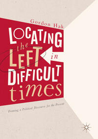 Vorderes Coverbild Locating the Left in Difficult Times