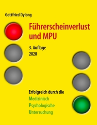 Vorderes Coverbild Führerscheinverlust und MPU (3. Auflage)