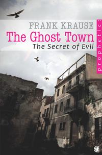 Vorderes Coverbild The Ghost Town