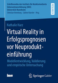 Vorderes Coverbild Virtual Reality in Erfolgsprognosen vor Neuprodukteinführung