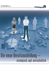 Vorderes Coverbild Die neue Berufsausbildung