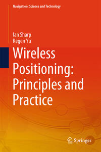 Vorderes Coverbild Wireless Positioning: Principles and Practice