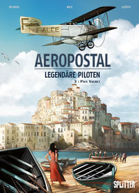 Vorderes Coverbild Aeropostal – Legendäre Piloten. Band 3