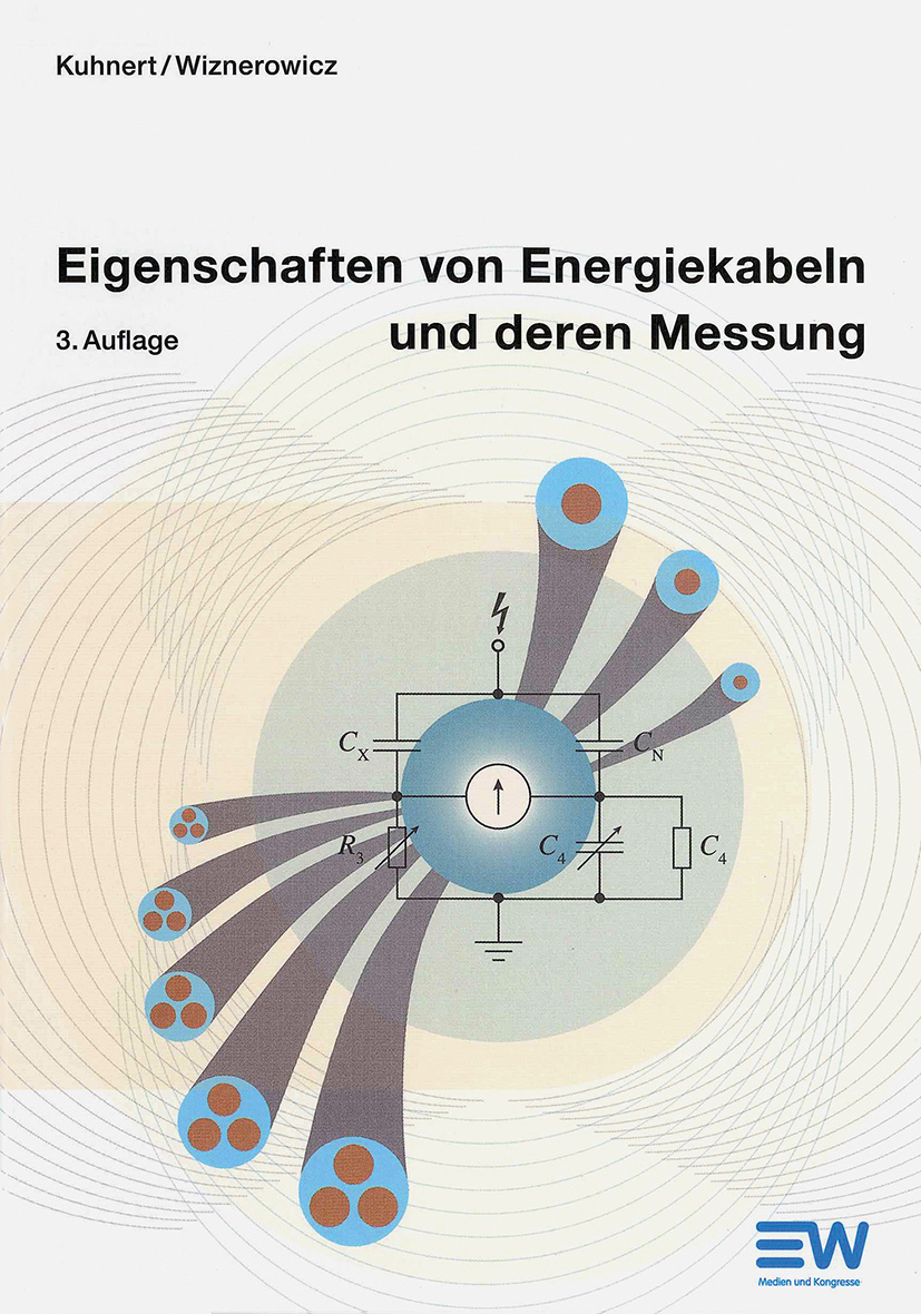 Anderes Coverbild Eigenschaften von Energiekabeln und deren Messung