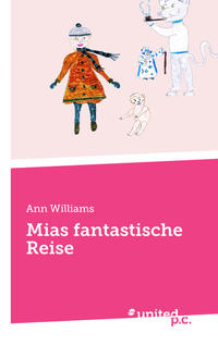 Vorderes Coverbild Mias fantastische Reise