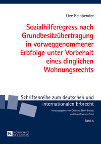 Vorderes Coverbild Sozialhilferegress nach Grundbesitzübertragung in vorweggenommener Erbfolge unter Vorbehalt eines dinglichen Wohnungsrechts