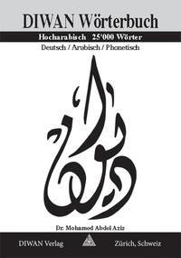 Vorderes Coverbild Diwan Wörterbuch - 25000 Wörter, Hocharabisch