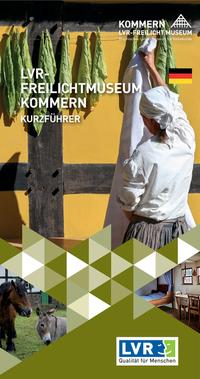 Vorderes Coverbild LVR-Freilichtmuseum Kommern - Rheinisches Landesmuseum für Volkskunde
