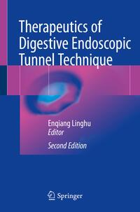 Vorderes Coverbild Therapeutics of Digestive Endoscopic Tunnel Technique