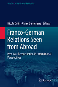 Vorderes Coverbild Franco-German Relations Seen from Abroad