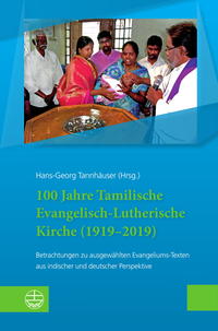 Vorderes Coverbild 100 Jahre Tamilische Evangelisch-Lutherische Kirche (1919–2019)