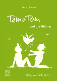 Vorderes Coverbild TamaTom und die Hühner