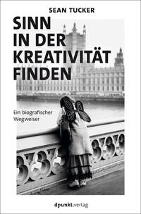 Vorderes Coverbild Sinn in der Kreativität finden