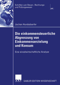 Vorderes Coverbild Die einkommensteuerliche Abgrenzung von Einkommenserzielung und Konsum