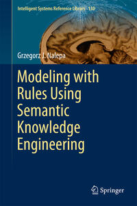 Vorderes Coverbild Modeling with Rules Using Semantic Knowledge Engineering