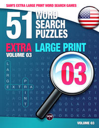 Vorderes Coverbild Sam's Extra Large Print Word Search Games, 51 Word Search Puzzles, Volume 3