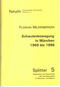 Vorderes Coverbild Schwulenbewegung in München 1969 bis 1996