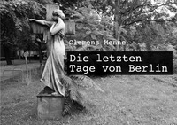 Vorderes Coverbild Die letzten Tage von Berlin