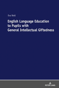 Vorderes Coverbild English Language Education to Pupils with General Intellectual Giftedness