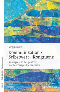 Vorderes Coverbild Kommunikation, Selbstwert, Kongruenz