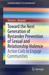 Vorderes Coverbild Toward the Next Generation of Bystander Prevention of Sexual and Relationship Violence