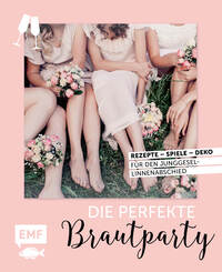 Vorderes Coverbild Die perfekte Brautparty