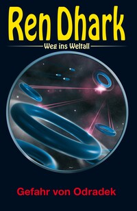 Vorderes Coverbild Ren Dhark – Weg ins Weltall 128: Gefahr von Odradek
