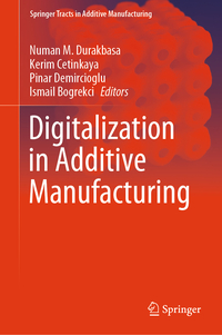 Vorderes Coverbild Digitalization in Additive Manufacturing