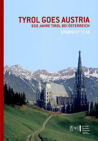 Vorderes Coverbild Studiohefte 13. Tyrol goes Austria