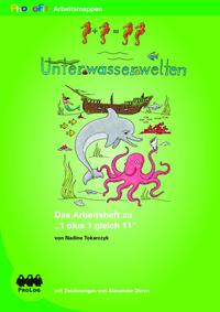 Vorderes Coverbild PhonoFit-Kopiervorlagen: 1 plus 1 gleich 11 - Unterwasserwelten