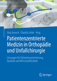Vorderes Coverbild Patientenzentrierte Medizin in Orthopädie und Unfallchirurgie