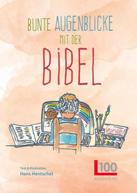 Vorderes Coverbild Bunte Augenblicke mit der Bibel