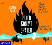 Vorderes Coverbild Peter kommt später. Frau Huber ermittelt. Der dritte Fall