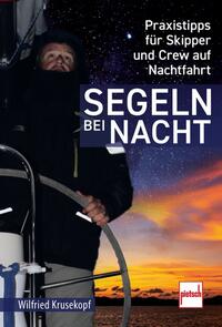 Vorderes Coverbild Segeln bei Nacht