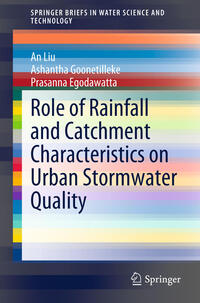 Vorderes Coverbild Role of Rainfall and Catchment Characteristics on Urban Stormwater Quality