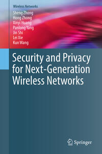 Vorderes Coverbild Security and Privacy for Next-Generation Wireless Networks