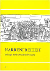 Vorderes Coverbild Narrenfreiheit - Beiträge zur Fasnachtsforschung